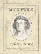                              Mickiewicz w pieśni
                             