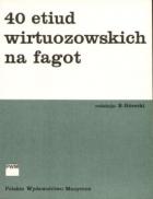                              40 etiud wirtuozowskich na fagot
                             