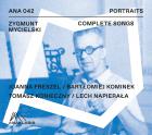                          Zygmunt Mycielski. Complete Songs
                         